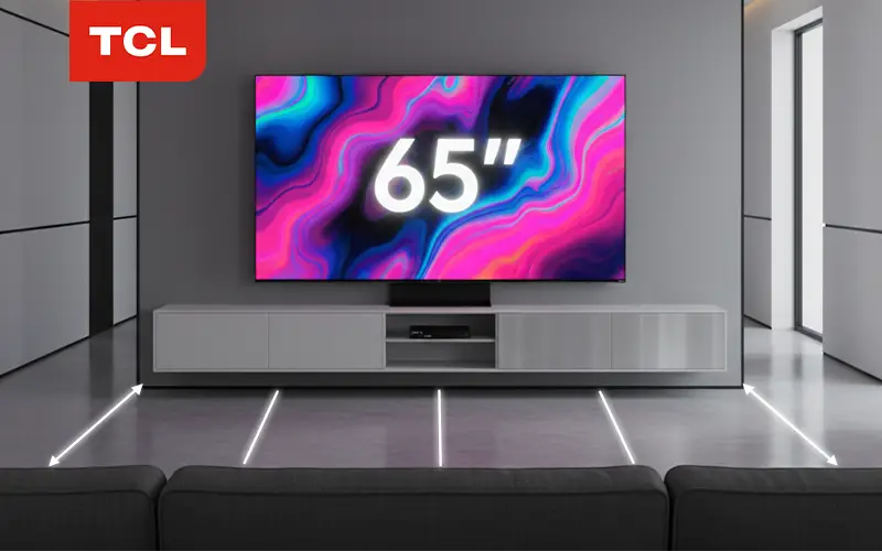 فاصله ایده‌آل از تلویزیون ۶۵ اینچ چقدر است؟